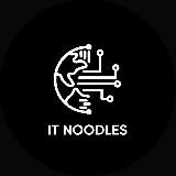 It’s Noodles