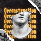 Deconstruction