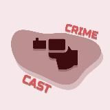 CrimeCast