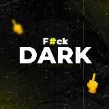 F#ck, DARK