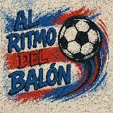 Al Ritmo del Balón ⚽️🎶