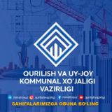 QURILISH VA UY-JOY KOMMUNAL XO'JALIGI VAZIRLIGI