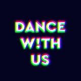 DANCE W!TH US