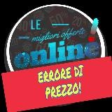 ❗️ERRORE DI PREZZO - Le Migliori offerte Online