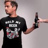 HOLD MY BEER