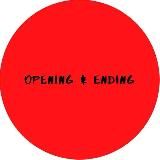 Opening & Ending