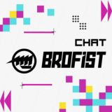BROFIST | CHAT