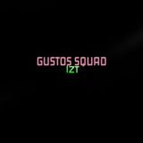 Gustos squad