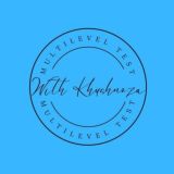 Multi-level test | Teacher Khushnoza