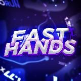FAST HANDS