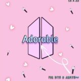 ADORABLE - BTS