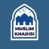 muslimkhadisi ☾