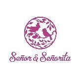 Señor & Señorita