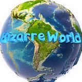 Bizarre World