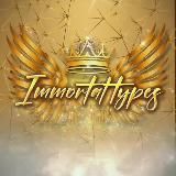 Immortal TypesFAN