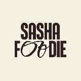 Sasha foodie