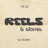 REELS и stories 🥨 A-FM