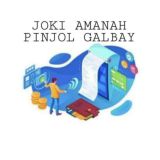 JASA JOKI GALBAY PINJAMAN ONLINE