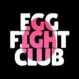 Egg Fight Club