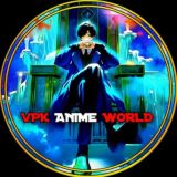 VPK ANIME WORLD