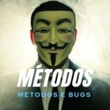 ️MÉTODOS E BUGS️