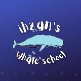 🐳ihzans whaleschool🐳