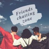 FRIENDS CHATTING ZONE 🦋🌷