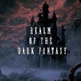Realm of the Dark Fantasy | Aesthetic