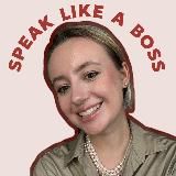 Speak Like a Boss: Английский для карьеры и переезда