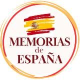 MEMORIAS DE ESPAÑA🇪🇸