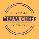 MAMA CHEFF