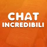 Chat Incredibili