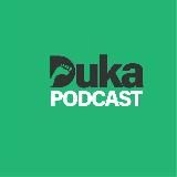 Duka Podcast - ዱካ ፖድካስት
