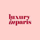 LUXURY IN PARIS