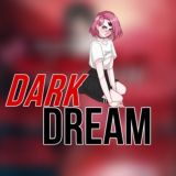 DARK DREAM ☁️