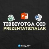 Tibbiyotga oid prezentatsiyalar