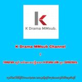 K Drama MMsub link Collections