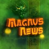 🎋Magnus News🎋
