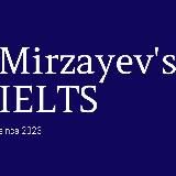 Mirzayev's | IELTS 9