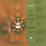 Los cinco minutos del Espíritu Santo - Five Minutes with the Holy Spirit
