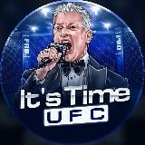 It's Time | UFC