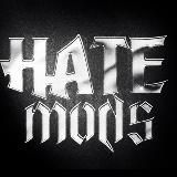 HATE MODS