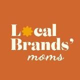 ♥︎ Local Brands' Moms