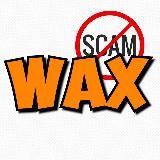 WAX SCAM🚫