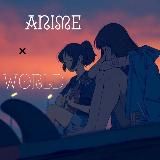 𝘼𝙣𝙞𝙢𝙚 × 𝙒𝙤𝙧𝙡𝙙