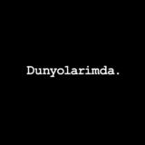 Dunyolarimda.