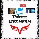 Thérèse LIVE MEDIA, JOURNALISTE INDÉPENDANTE ( Thérèse Verduci )