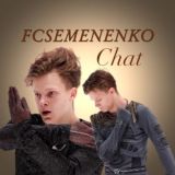 FAN CLUB SEMENENKO CHAT