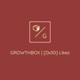 [Dx30] Likes | 📦 GROWTHBOX 📦