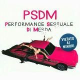 PSDM Performance sessuale di mer*a